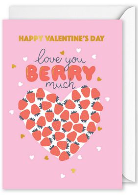 SKC8570 Foiled Card Love You Berry Much - Strawberries
