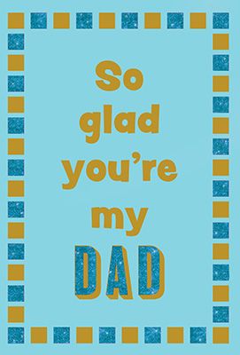 SSC4104 Dads Glad Dad